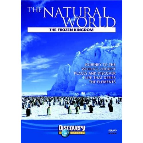 The Natural World - The Frozen Kingdom [DVD]